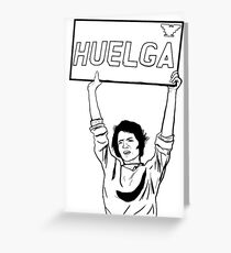 Dolores Huerta 'Huelga' Greeting Card