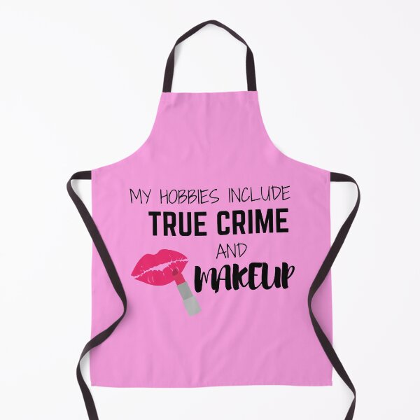 Item preview, My Hobbies Include True Crime and Makeup designed and sold by PlumNearly.