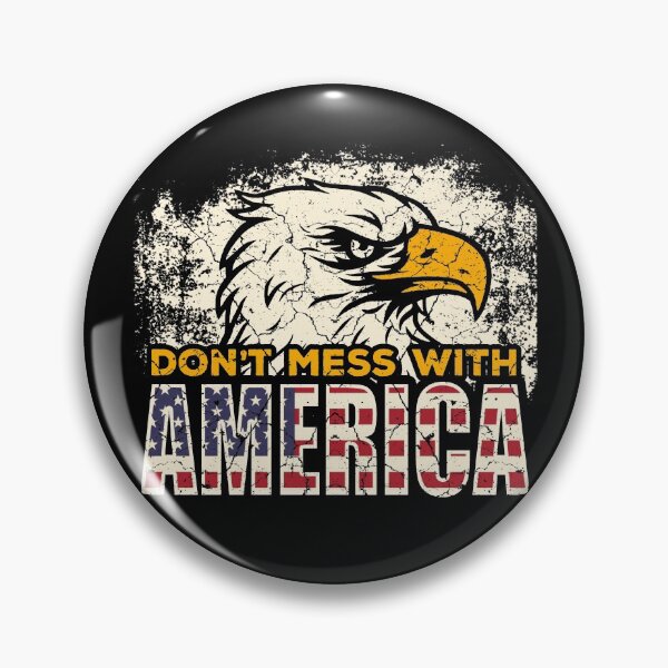 Item preview, Don't mess with America designed and sold by Mila1946.