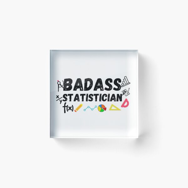 Item preview, Badass Statistician. statistician gift designed and sold by ronaldsonou.