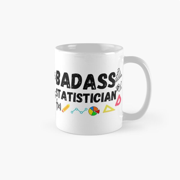 Item preview, Badass Statistician. statistician gift designed and sold by ronaldsonou.