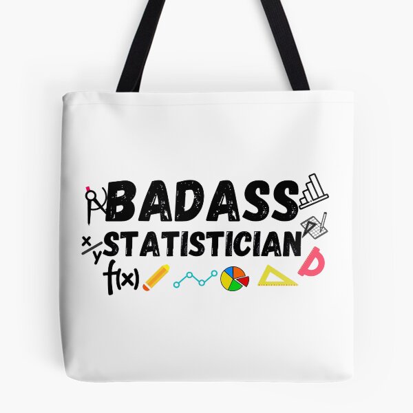 Item preview, Badass Statistician. statistician gift designed and sold by ronaldsonou.