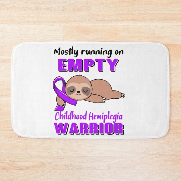 Item preview, Mostly Running On Empty Childhood Hemiplegia Warrior designed and sold by Brad-FI.