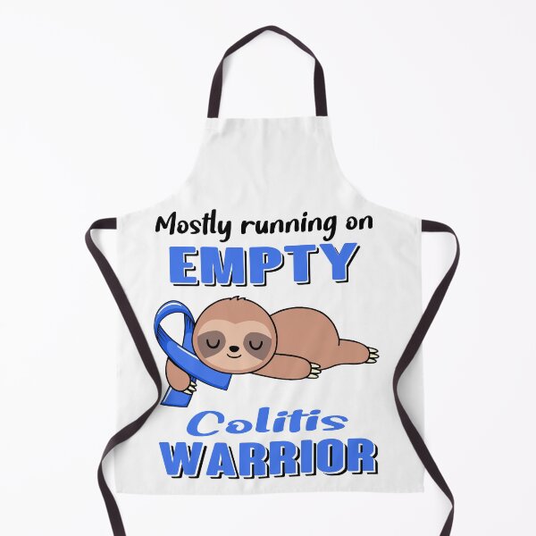 Item preview, Mostly Running On Empty Colitis Warrior designed and sold by Brad-FI.