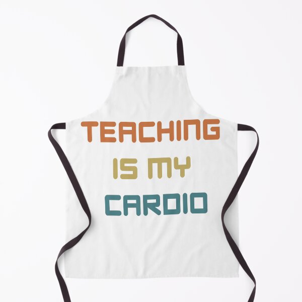 Item preview, teaching is my cardio t-shirt designed and sold by seriesxanime.