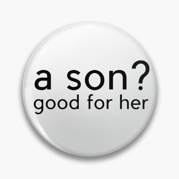 Item preview, a son? good for her (classic font) designed and sold by agusta-.