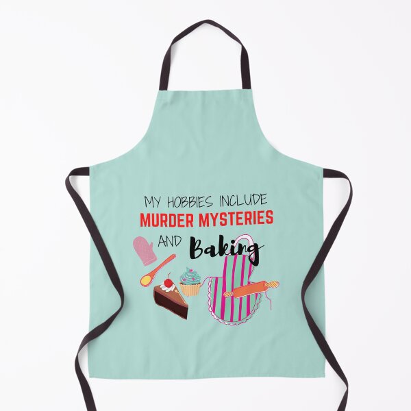 Item preview, My Hobbies Include Murder Mysteries and Baking designed and sold by PlumNearly.