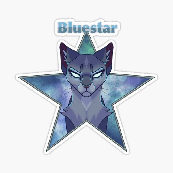 Bluestar - A Noble Leader Sticker for Sale by sodapoptops