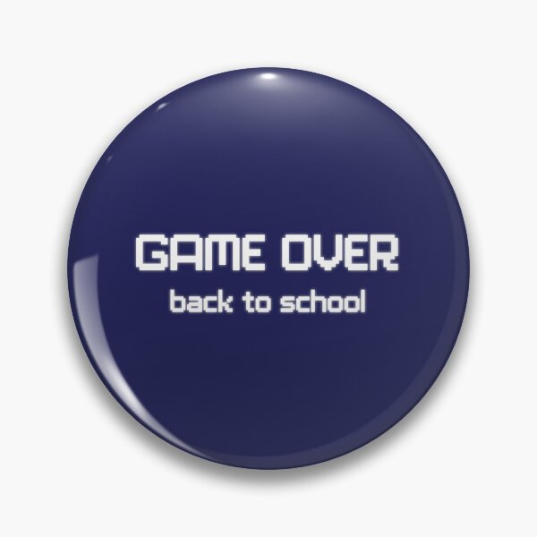 Artikelvorschau, Spiel vorbei, zurück zur Schule entworfen und verkauft von dibeja.