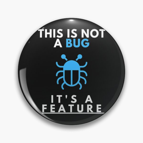 Item preview, Not a Bug Feature Coding Features designed and sold by StarcyWol.