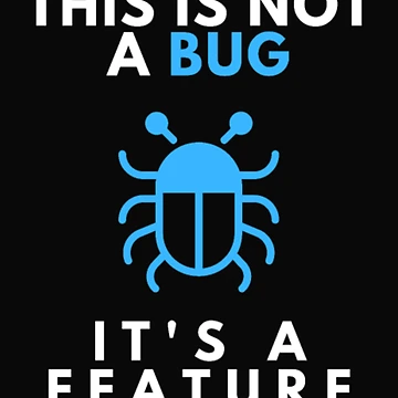 Artwork thumbnail, Not a Bug Feature Coding Features by StarcyWol