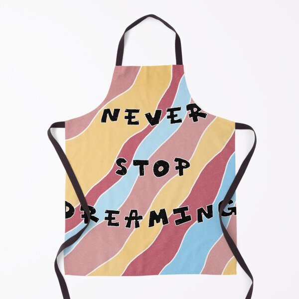 Item preview, Never Stop Dreaming designed and sold by loludrewit.