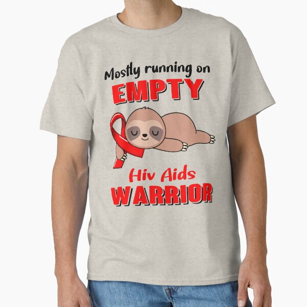Item preview, Mostly Running On Empty Hiv Aids Warrior designed and sold by Brad-FI.