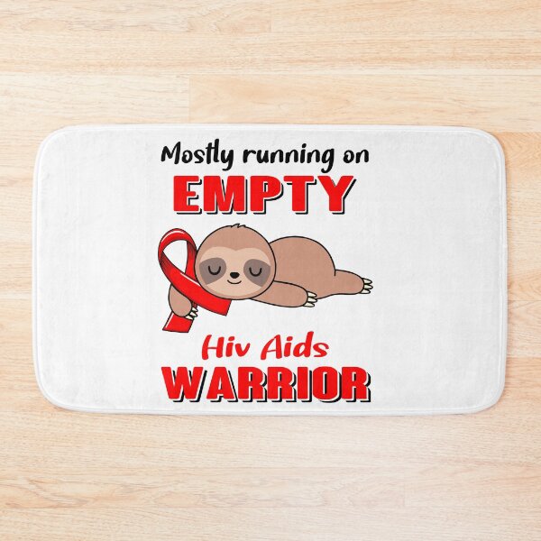 Item preview, Mostly Running On Empty Hiv Aids Warrior designed and sold by Brad-FI.