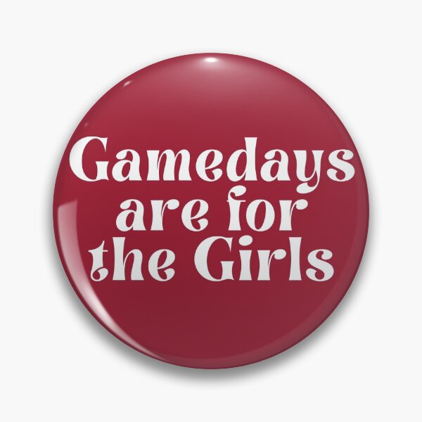 Item preview, Gamedays are for the Girls! designed and sold by HunterWDMG20.