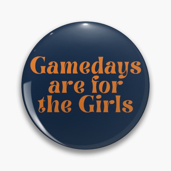 Item preview, Gamedays are for the Girls! designed and sold by HunterWDMG20.