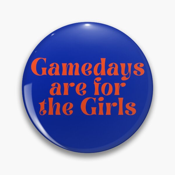 Item preview, Gamedays are for the Girls! designed and sold by HunterWDMG20.