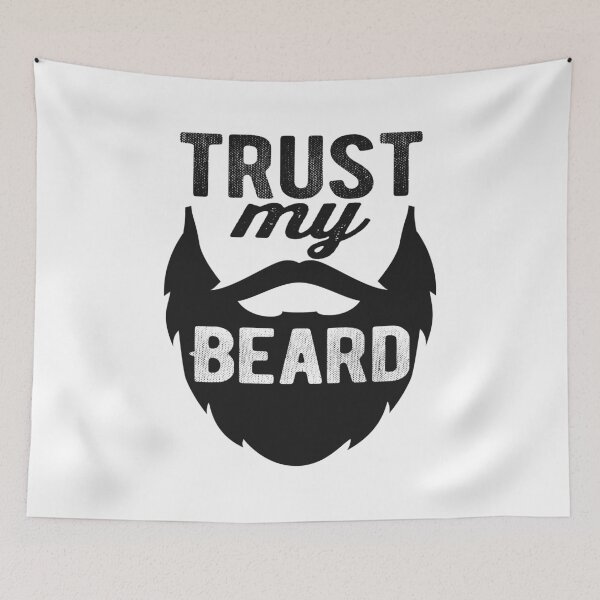Item preview, Trust My Beard designed and sold by P0kker.