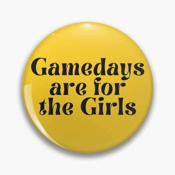 Item preview, Gamedays are for the Girls! designed and sold by HunterWDMG20.