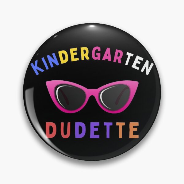 Item preview, Kindergarten Dudette Cute  designed and sold by MojaveTradePost.