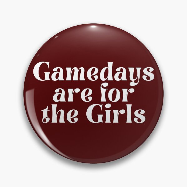 Item preview, Gamedays are for the Girls! designed and sold by HunterWDMG20.