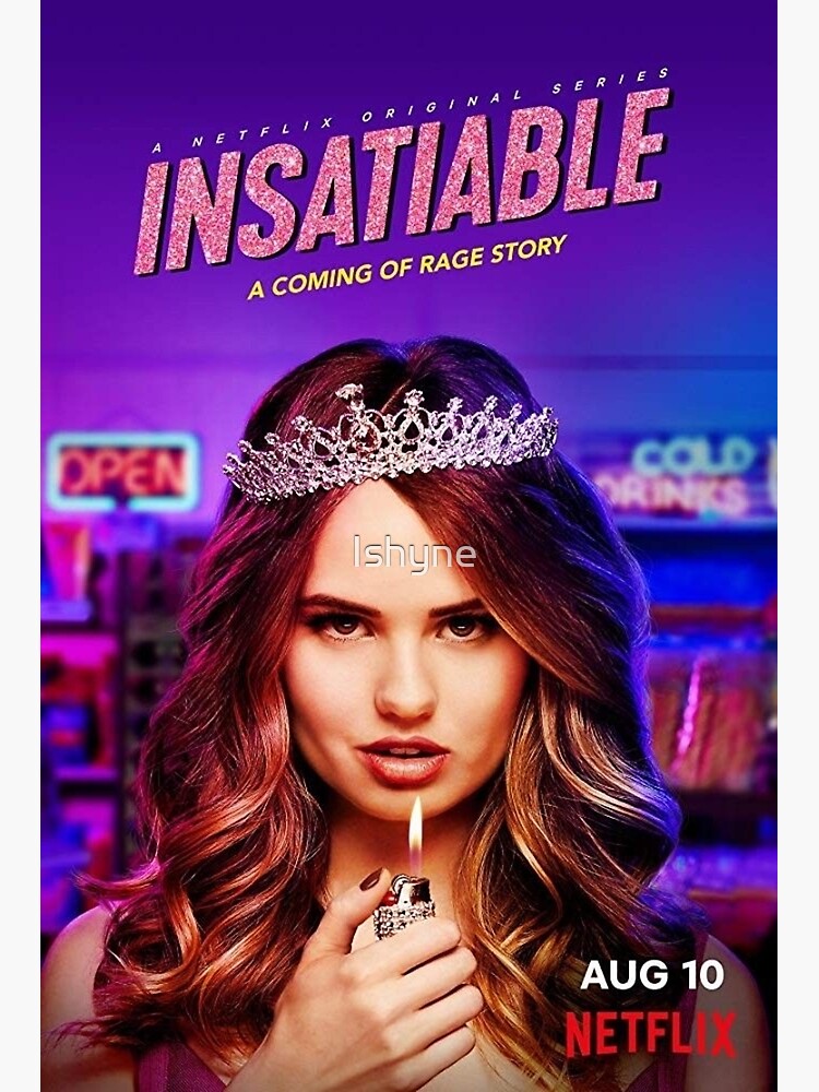 insatiable-poster-for-sale-by-ishyne-redbubble