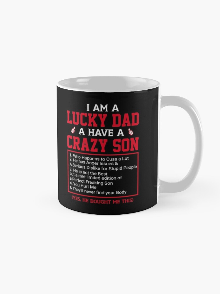 Yes Im A Spoiled Son But Not Yours Funny Mom Gift Mug 11oz