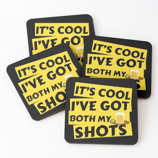 Item preview, It´s Cool I´ve Got Both My Shots designed and sold by JABG-01.