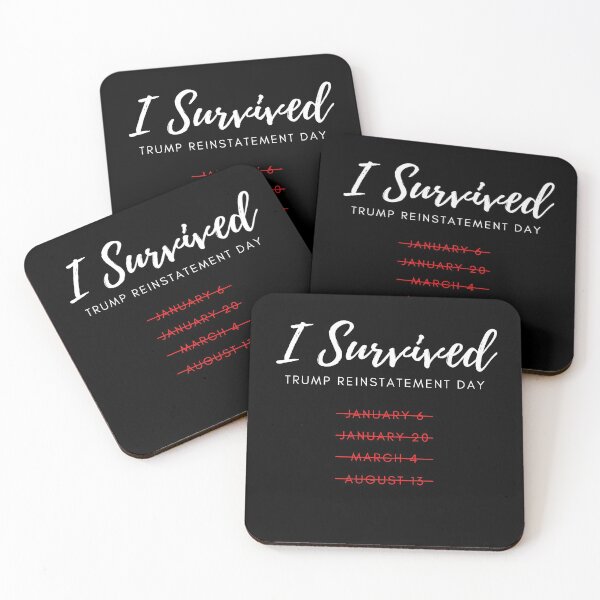 Item preview, I Survived Trump Reinstatement Day August 13th designed and sold by StickerPolitics.