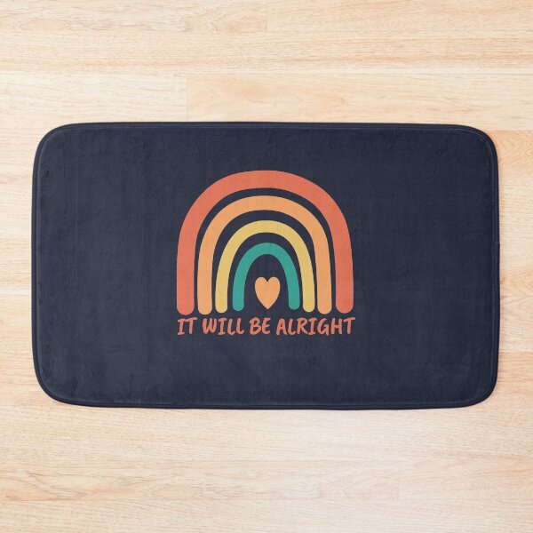 Item preview, It Will Be Alright designed and sold by ArlacV.