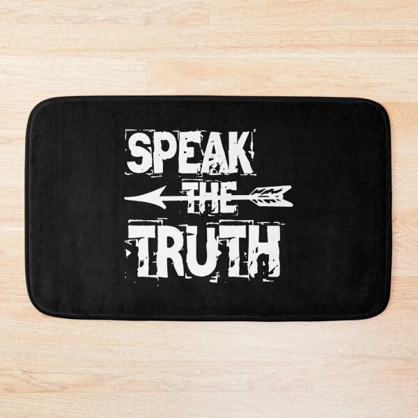 Item preview, Speak the truth designed and sold by Topmel.