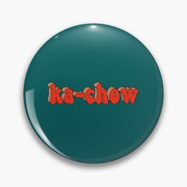 Item preview, ka-chow designed and sold by DobbinsStore.