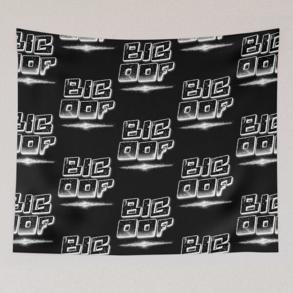 Item preview, Big Oof  designed and sold by retschman.