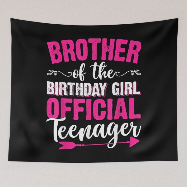 Item preview, Brother Birthday Girl 13th Bday Official Teenager 13 Yrs Old  designed and sold by JethroShop.