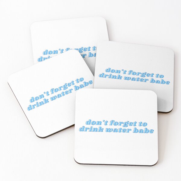 Item preview, don't forget to drink water babe designed and sold by ashcmille.