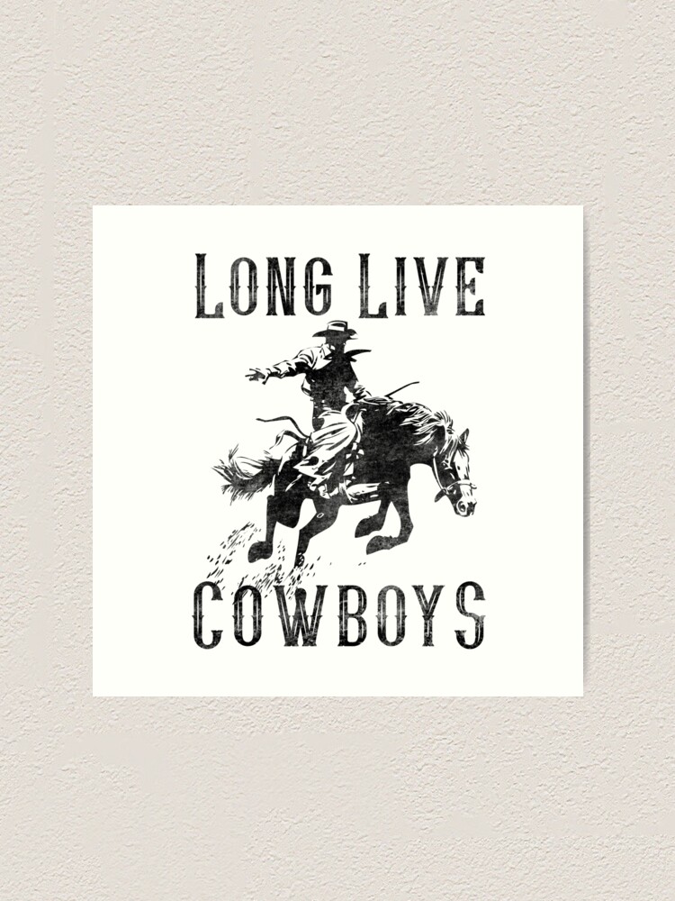 Long live cowboys Sticker for Sale by nikkisstuff76