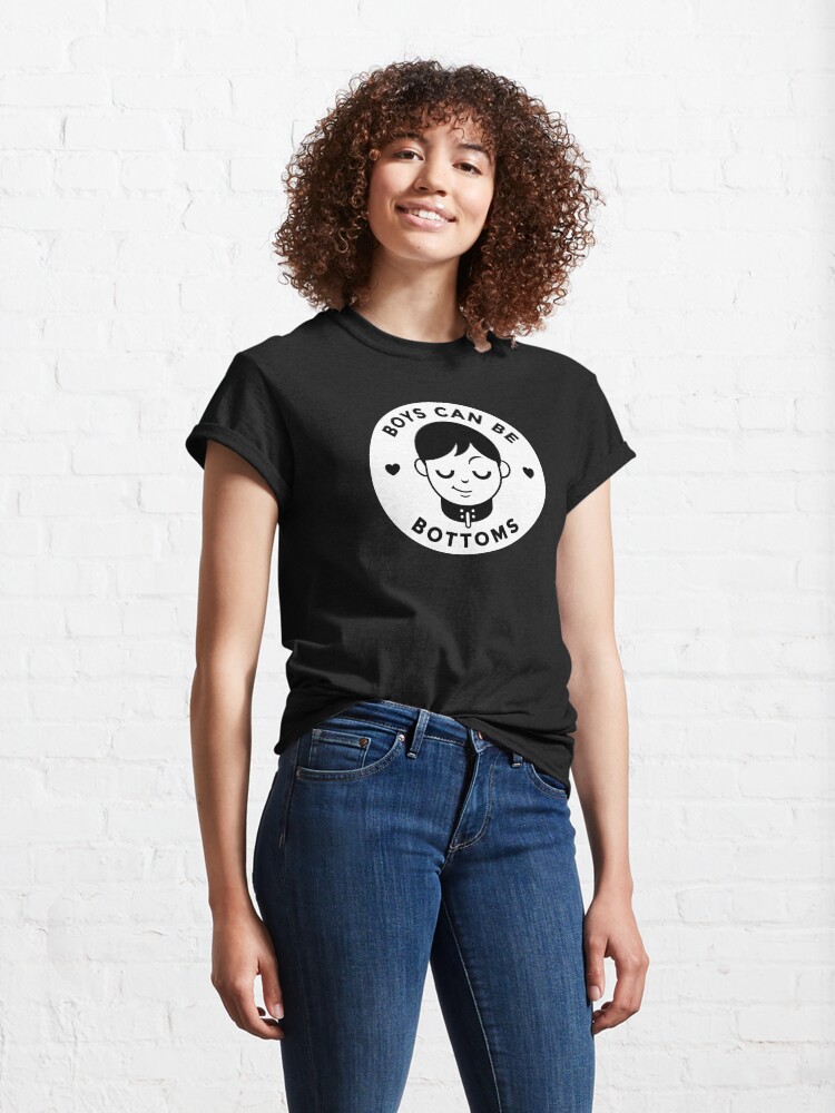 Alternate view of Boys can be bottoms Classic T-Shirt