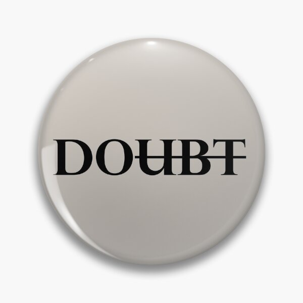 Item preview, "Against Doubts, Just Do!" Meaningful Word Motivational Simple Inscription Against Doubts designed and sold by AidenChen.