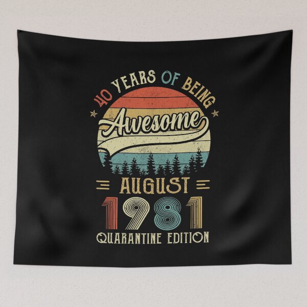 Item preview, Born August 1981 40th Birthday Gift Made in 1981 40 Year Old designed and sold by cadieuxart.
