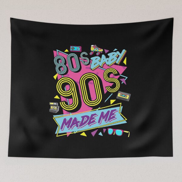 Item preview, This 80's Baby 90's Made Me  designed and sold by ClareMadelane.