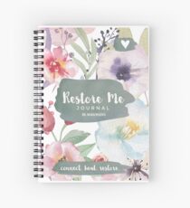 The Restore Me Journal Spiral Notebook