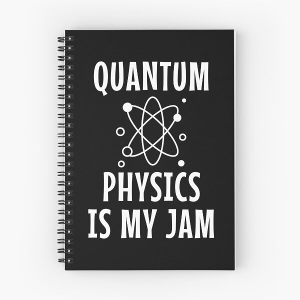 Item preview, Quantum Physics Is My Jam designed and sold by manishfzr1995.