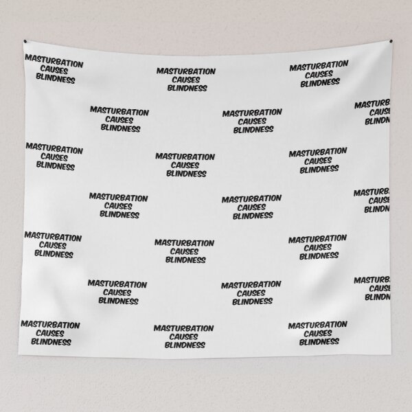 Item preview, Masturbation Causes Blindness (Black) designed and sold by Verbal72.