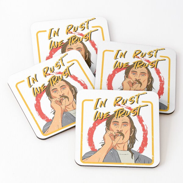 Item preview, True Detective Iconic - In Rust We Trust Like A Tense Everyday Character Find Clues In The Serial Murder Cases designed and sold by TrueDetectiveBr.