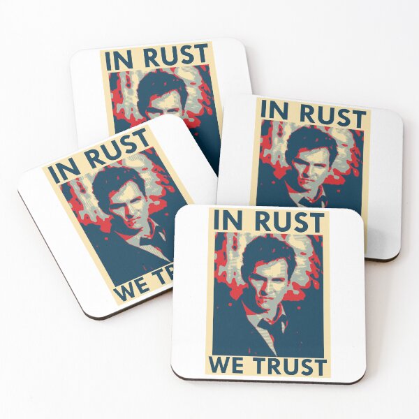 Item preview, True Detective Iconic - In Rust We Trust Like A Tense Everyday Character Find Clues In The Serial Murder Cases designed and sold by TrueDetectiveBr.