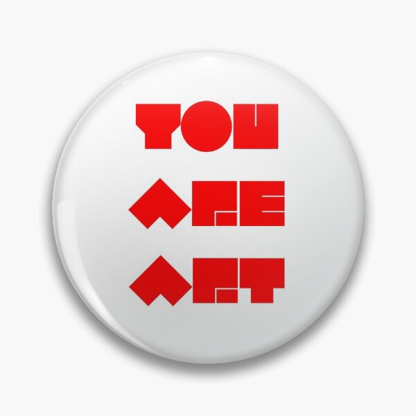 Item preview, You are art designed and sold by yayor.