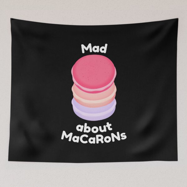 Item preview, Mad about Macarons. Cravings for a dessert lover designed and sold by KaylaStudio.