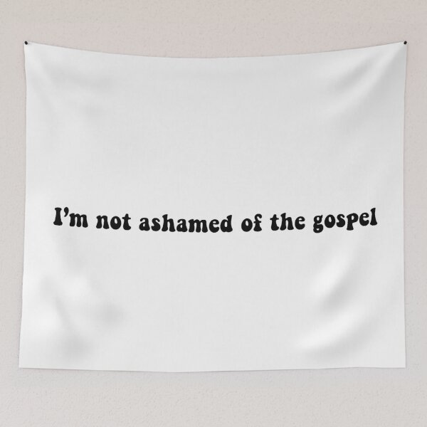 Item preview, I Am Not Ashamed Of The Gospel designed and sold by beckahbrooks.