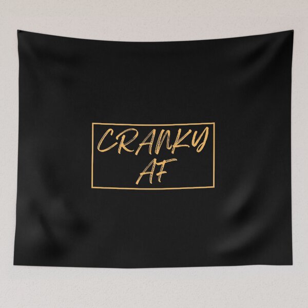Item preview, Cranky af designed and sold by TThousand.