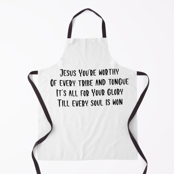 Item preview, Jesus You're Worthy Of Every Tribe And Tongue designed and sold by beckahbrooks.